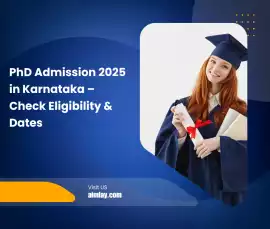 PhD Admission 2025 in Karnataka – Check Eligibilit, New Delhi