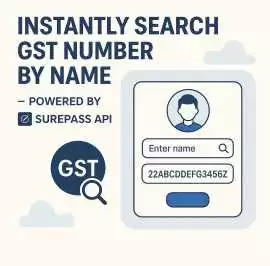 GSTIN Verify by Name with Surepass Today!, New Delhi
