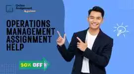 Operations Management Assignment Help – Flat 50% D, Banks