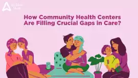 How Community Health Centers Are Filling Crucial