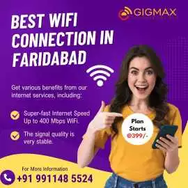 Best WiFi Connection in Faridabad , Faridabad