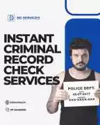 Instant Criminal Record Check Services, New Delhi