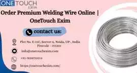 Order Premium Welding Wire Online | OneTouch Exim, Noida
