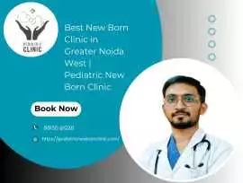Best new born clinic in greater noida west , Noida