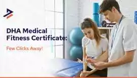 How to get  DHA medical fitness certificate online, Dubai