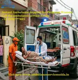 Instant Ambulance Support for Pregnant Women: Call, Noida