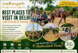 Best Outing Places Near Delhi for Family & Friends