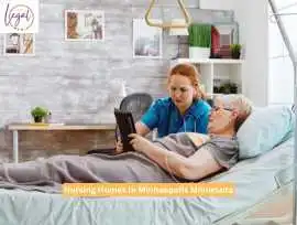 Key Benefits of Nursing Homes in Minneapolis, Minneapolis