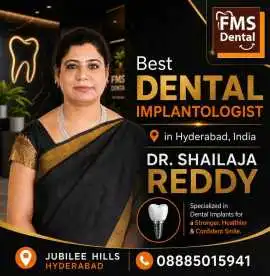 DR SHAILAJA REDDY BEST DENTAL IMPLANTOLOGIST Hyder, Hyderabad