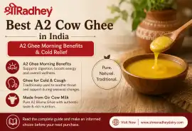 Best A2 Cow Ghee in India | A2 Ghee Morning Benefi, Durgapura