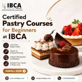 Certified Pastry Courses for Beginners at IBCA, New Delhi