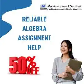 Reliable Algebra Assignment Help – Save 50% , Melbourne