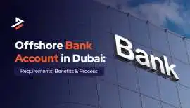 How to Open an offshore company bank account in du, Dubai