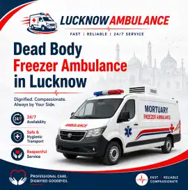 Dead body Freezer Ambulance in Lucknow, Lucknow