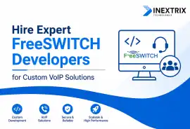 Hire Expert FreeSWITCH Developers for Custom VoIP , Orlando