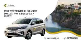 Need a Budget-Friendly Taxi Service in Jabalpur To, Jabalpur