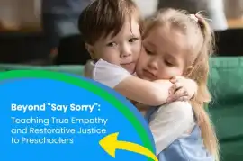 Teaching True Empathy to Preschoolers, Southern River
