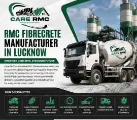 Top RMC Fibrecrete Manufacturer in Lucknow , Lucknow