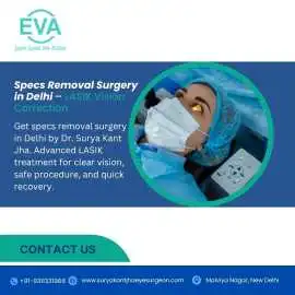 Specs Removal Surgery in Delhi – LASIK Vision Corr, Delhi