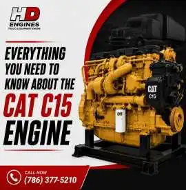 Everything You Need to Know About CAT C15 Engine