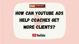 How Can YouTube Ads Help Coaches Get More Clients?, Bengaluru