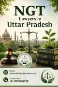 Need Experienced NGT Lawyers in Uttar Pradesh , Ghaziabad