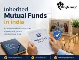 Inherited Mutual Funds in India: Complete Guide to, Faridabad