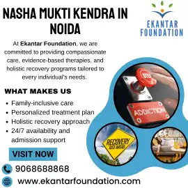 Trusted Nasha Mukti Kendra in Noida for Addiction , Noida