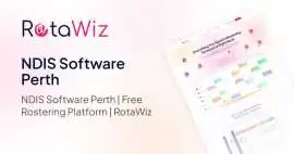 NDIS Software in Perth – Simplify Rostering & Comp, Burwood
