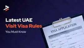 A Complete Guide to the New Visit Visa Rules in UA, Dubai