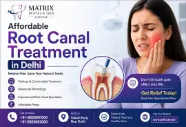 Affordable Root Canal Treatment in Delhi , Delhi