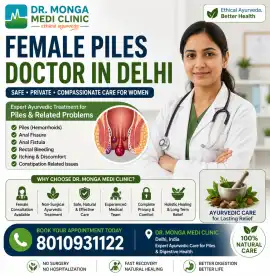 Female Piles Doctor in Delhi – Safe & Ayurvedic Tr, Gurgaon