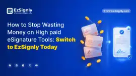 EzSignly Helps You Sign Documents Securely in IL, Chicago