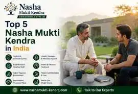 Top 5 Nasha Mukti Kendra in India | Best Rehab, Gurgaon