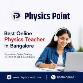 Best Online Physics Teacher in Bangalore, Noida