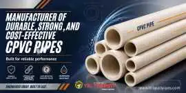 Manufacturer of Strong CPVC Pipes, Delhi