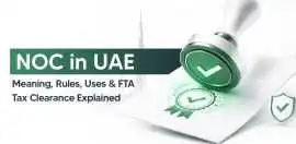 No Objection Certificate (NOC) Dubai: Shuraa Tax, Dubai