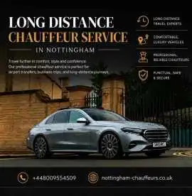 Long Distance Chauffeur Service in Nottingham, Nottingham