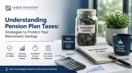 Understanding Pension Plan Taxes Strategies, Gilbert