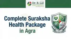 Complete Suraksha Package for Diabetes & Heart Ris, Agra