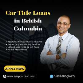 Car Title Loans British Columbia - Collateral Loan, Burnaby