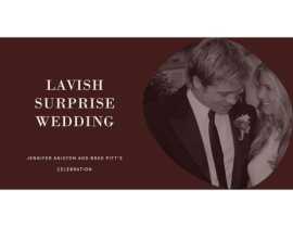 Brad Pitt and Jennifer Aniston's Wedding: The Insi