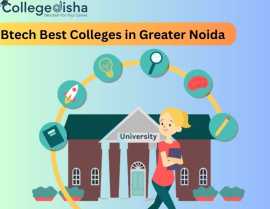 Btech Best Colleges in Greater Noida, Noida