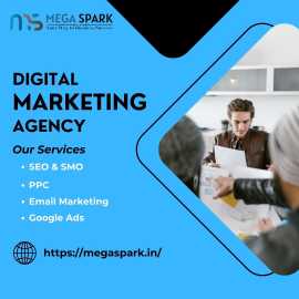 Mega Spark Is Leading Digital Marketing Agency, Delhi