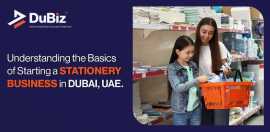 How to Start a Stationery Business in Dubai, Dubai