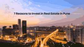 Why You Should Invest in Real Estate in Pune, Pune