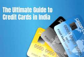 Credit Cards in India: The Ultimate Guide, Ahmedabad