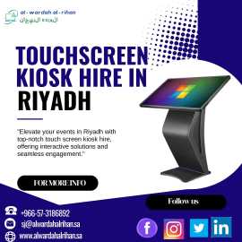 Why Opt for Touch Screen Kiosk Hire in KSA?, Riyadh