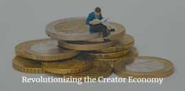 Revolutionizing the Creator Economy, Ahmedabad