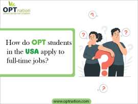 How do OPT students in the USA apply to full-time jobs?, ps 0, Texas City